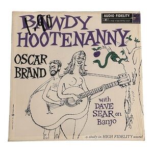 Oscar Brand Bawdy Hootenanny Vinyl